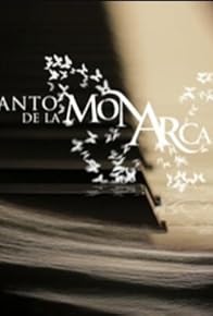 Primary photo for Canto de la Monarca