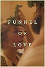 Funnel of Love (2021)