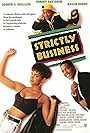 Strictly Business (1991)