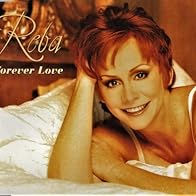 Primary photo for Reba McEntire: Forever Love