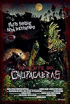 A Noite do Chupacabras (2011)