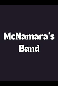 Primary photo for McNamara's Band