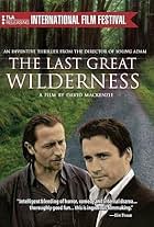 The Last Great Wilderness