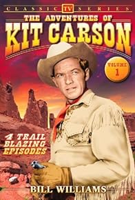 Primary photo for The Adventures of Kit Carson