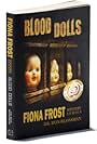 Fiona Frost: Blood Dolls Book Trailer (2016)