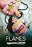 Flames (TV Series 2018–2023) Poster