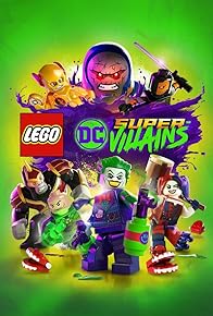 Primary photo for Lego DC Super-Villains