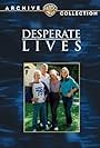 Desperate Lives (1982)