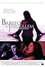 Barefoot to Jerusalem (2008)