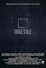 Totale Stille (2013)