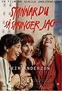 Kim Anderzon, Basia Frydman, and Pia Johansson in Stannar du så springer jag (1995)