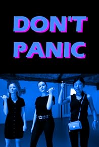 Primary photo for Don't Panic