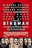 Birdman or (The Unexpected Virtue of Ignorance) (2014) Poster