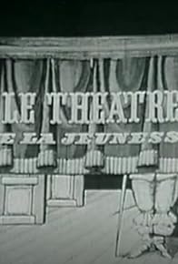 Primary photo for Le théâtre de la jeunesse