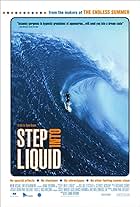 Step Into Liquid