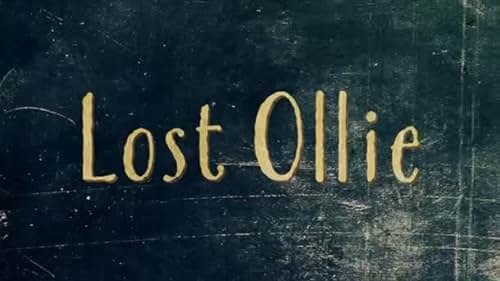 Lost Ollie Trailer