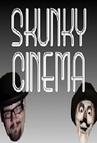 Primary photo for Skunky Cinema