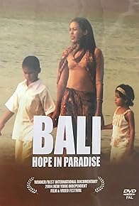 Primary photo for Bali: Hope in Paradise