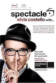 Primary photo for Spectacle: Elvis Costello with...