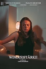 Primary photo for Wind(s)stärke