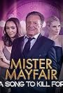 Mister Mayfair: A Song to Kill For (2021)