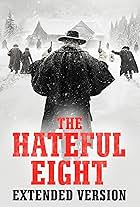 The Hateful Eight - Extended Version