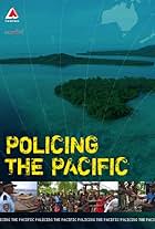 Policing the Pacific (2007)