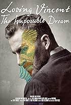 Loving Vincent: The Impossible Dream