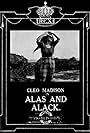 Cleo Madison in Alas and Alack (1915)