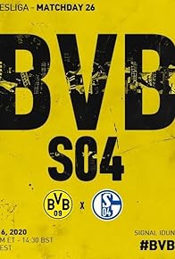 Primary photo for Bundesliga 26. Matchday Borussia Dortmund vs Fc Schalke 04