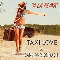 Primary photo for Taxi Love: A la playa