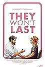 They Won't Last (2019)