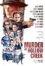 Penelope Ann Miller, Jason Patric, Mickey Rourke, Casper Van Dien, Patrick Muldoon, Paul Ben-Victor, David Lipper, Perrey Reeves, Tiffany Hines, Keli Price, Jack Kesy, and Jessica Lord in Murder at Hollow Creek (2024)