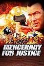 Steven Seagal in Mercenary for Justice (2006)