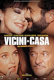 Claudio Bisio, Vittoria Puccini, Valentina Lodovini, and Vinicio Marchioni in Vicini di casa (2022)