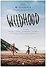 Wildhood (2021) Poster