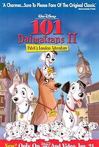 Primary photo for 101 Dalmatians 2: Patch's London Adventure