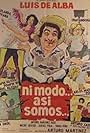 Ni modo... así somos (1981)