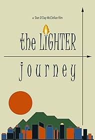 The Lighter Journey (2007)