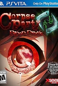 Primary photo for Corpse Party - Blood Drive