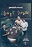 Bust Down (TV Series 2022) Poster