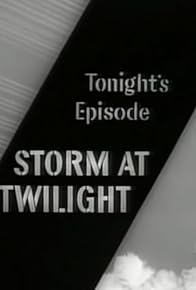 Primary photo for Storm at Twilight