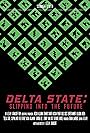 Delta State: Slipping Into the Future (2016)