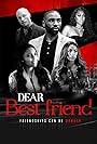 Andra Fuller, Asia'h Epperson, Hope Blackstock, Jeremy Meeks, and Angel Love in Dear Best Friend (2021)