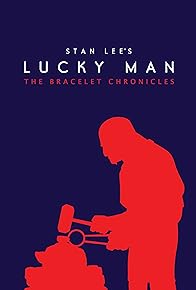 Primary photo for Stan Lee's Lucky Man: The Bracelet Chronicles