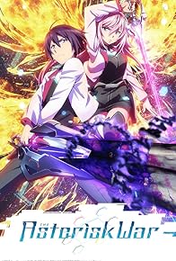 Primary photo for The Asterisk War