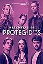 Historias de Protegidos (2022)