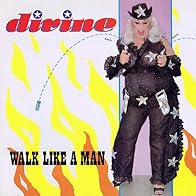 Primary photo for Divine: Walk Like A Man