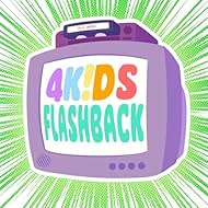 4Kids Flashback (2023)