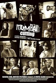 Mumbai Cutting (2008)